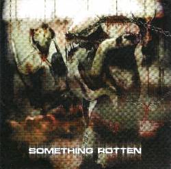 Compilations : Something Rotten